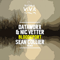 Dataworx & Nic Vetter - Bloodsport
