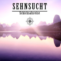 Sehnsucht - Schicksalsreise