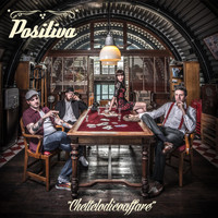 Positiva - Chettelodicoaffare