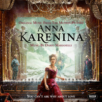 Dario Marianelli - Anna Karenina (Original Music From The Motion Picture)