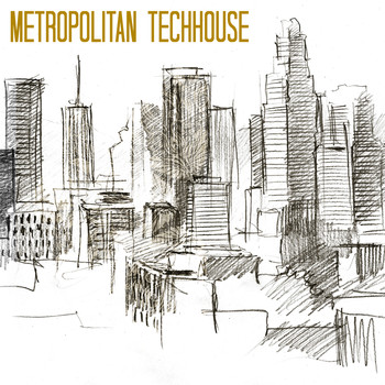Various Artists - Metropolitan Techhouse