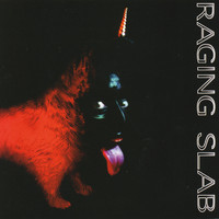 Raging Slab - Sing Monkey Sing