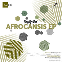 Naughty-Soul - Afrocansis EP