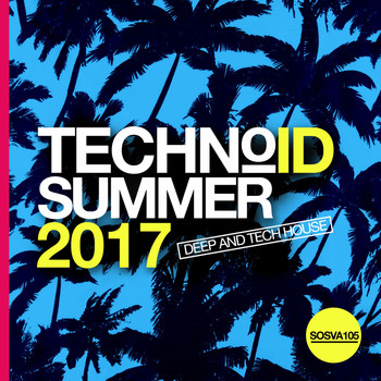 Various Artists - Technoid Summer: 2017