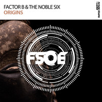 Factor B & The Noble Six - Origins