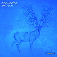Schuerfes - Emulsion