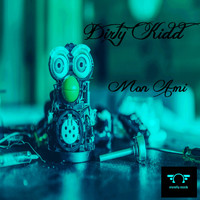 Dirty Kidd - Mon Ami