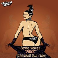 Jesse Perez - Fake (Steve Lawler Remix)