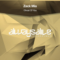 Zack Mia - Ghost of You