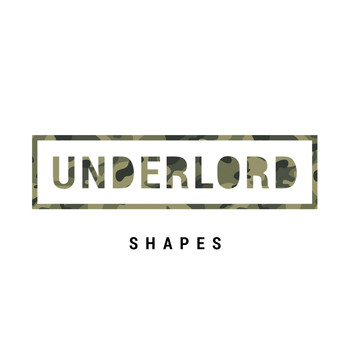 Underlord - Shapes