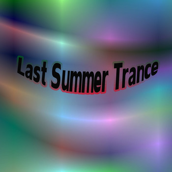 Various Artists - Last Summer Trance