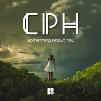 CPH - Something About You