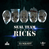 DJ Xquizit - SEAL Team Ricks
