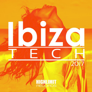 Various Artists - Ibiza Tech 2017