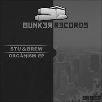 Stu & Brew - Organism  EP