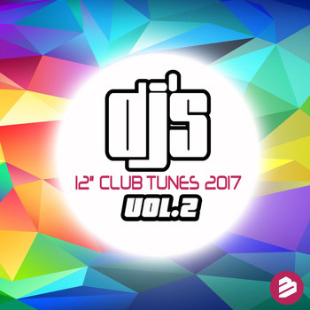 Various Artists - DJ's 12" Club Tunes 2017 Vol.2