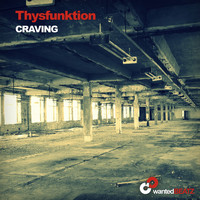 Thysfunktion - Craving