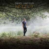 Daniel Liam Glyn - Monday