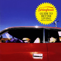 Grinspoon - Guide To Better Living (Deluxe Edition [Explicit])