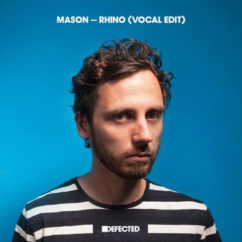 Mason - Rhino (Vocal Edit)