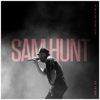Sam Hunt - Ex To See (15 In A 30 Tour Live)
