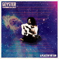 Geyster - A Place in the Sun (Radio Edit)