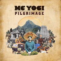 MC Yogi - Pilgrimage
