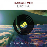 Karim Le Mec - Europa (Club and Radio Edit Mixes)