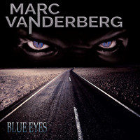 Marc Vanderberg - Blue Eyes