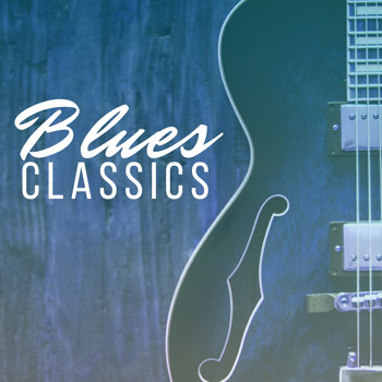 Various Artists - Best of Blues - Original Blues Classics