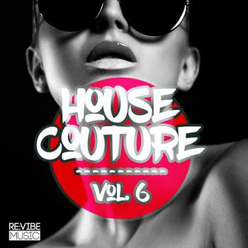 Various Artists - House Couture, Vol. 6