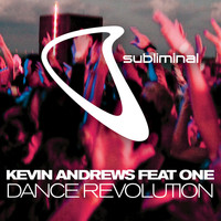 Kevin Andrews feat. One - Dance Revolution