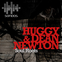 Huggy & Dean Newton - Soul Roots
