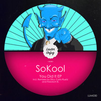 SoKool - You Did It