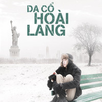 Duc Tri - Dạ Cổ Hoài Lang (Original Soundtrack)
