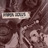 Paper Dolls - Empties