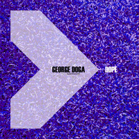 George Doga - Dope