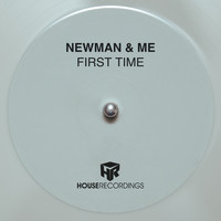 Newman & Me - First Time