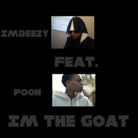 Pooh - I'm the Goat (feat. Pooh)