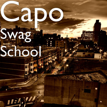 Capo - Swag School