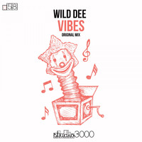 Wild Dee - Vibes (Original Mix)