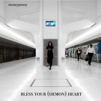 Moneypenny - Bless Your (Demon) Heart