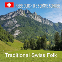 Various Artists - Reise Durch Die Schöne Schweiz