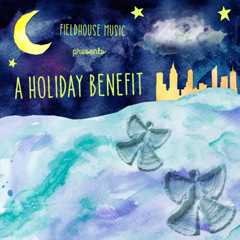 Fieldhouse Family Singers - Fieldhouse Music Presents: A Holiday Benefit