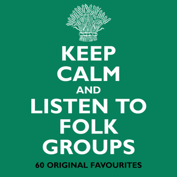 Various Artists - Keep Calm and Listen to Folk Groups
