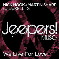 Nick Hook, Martin Sharp - We Live for Love