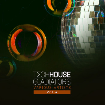 Various Artists - Tech House Gladiators, Vol. 4