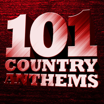 Various Artists - 101 Country Anthems