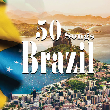 Various Artists - Brazil - 50 Songs