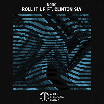 Nono - Roll It Up (feat. Clinton Sly)